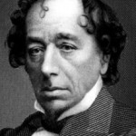 BENJAMIN DISRAELI