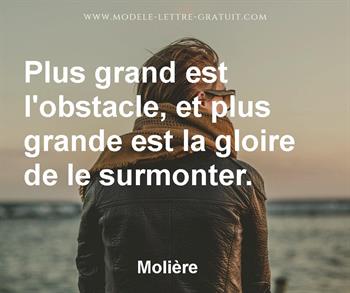 Plus Grand Est L Obstacle Et Plus Grande Est La Gloire De Le