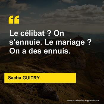 Citation de Sacha GUITRY
