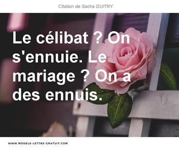 Citation de Sacha GUITRY
