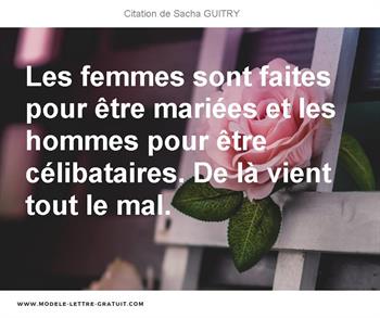 Citation de Sacha GUITRY