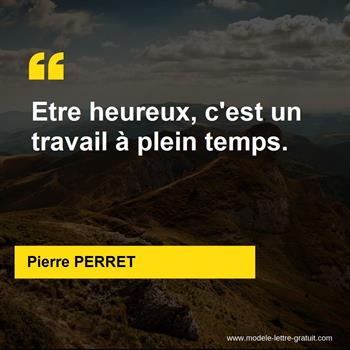 Pierre Perret A Dit Etre Heureux C Est Un Travail A Plein Temps