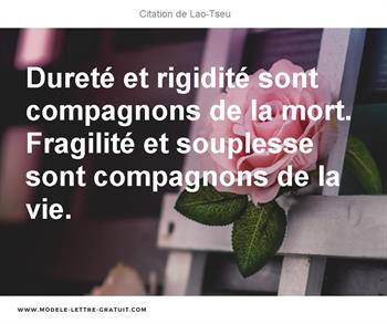 Durete Et Rigidite Sont Compagnons De La Mort Fragilite Et