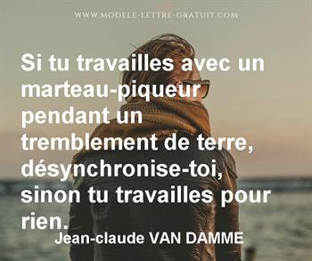 Citation de Jean-claude VAN DAMME